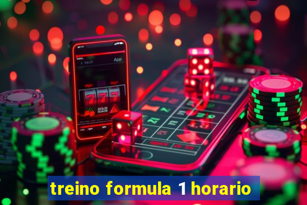 treino formula 1 horario